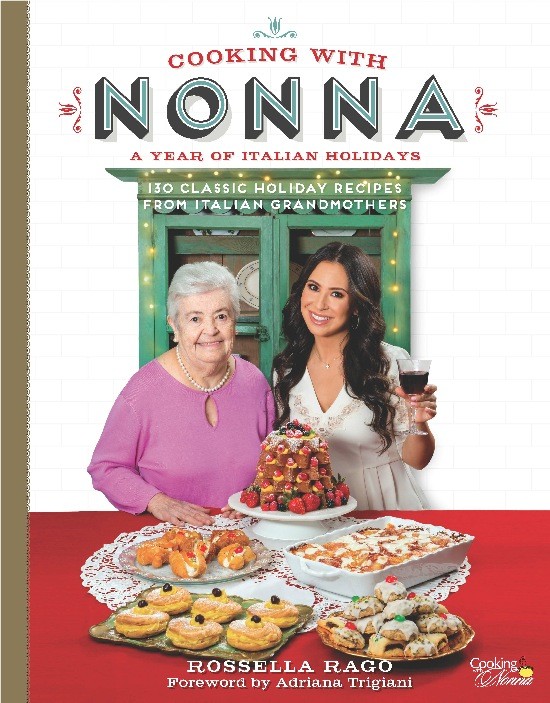 The cooking with nonna cookbook a year of italian holidays with